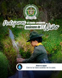 💧 El llamado es a cuidar el agua: autoridades invitan a prevenir los efectos del fenómeno de El Niño